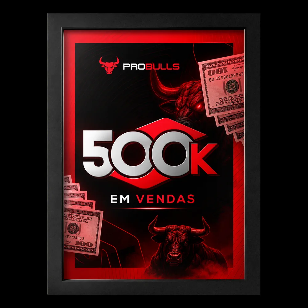 Placa ProBulls Pay de 500K em vendas
